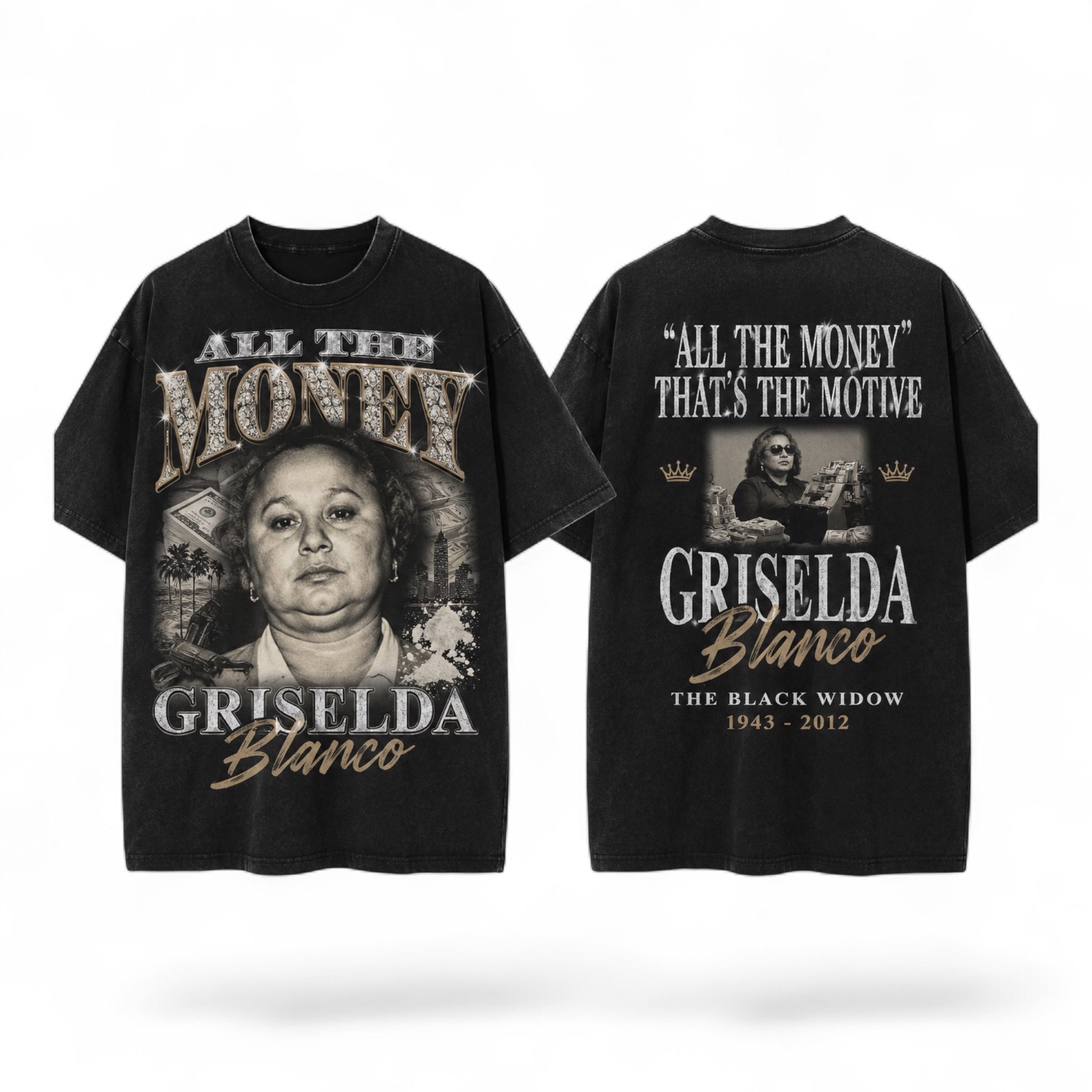 All The Money “Griselda Blanco” Exclusive Tee