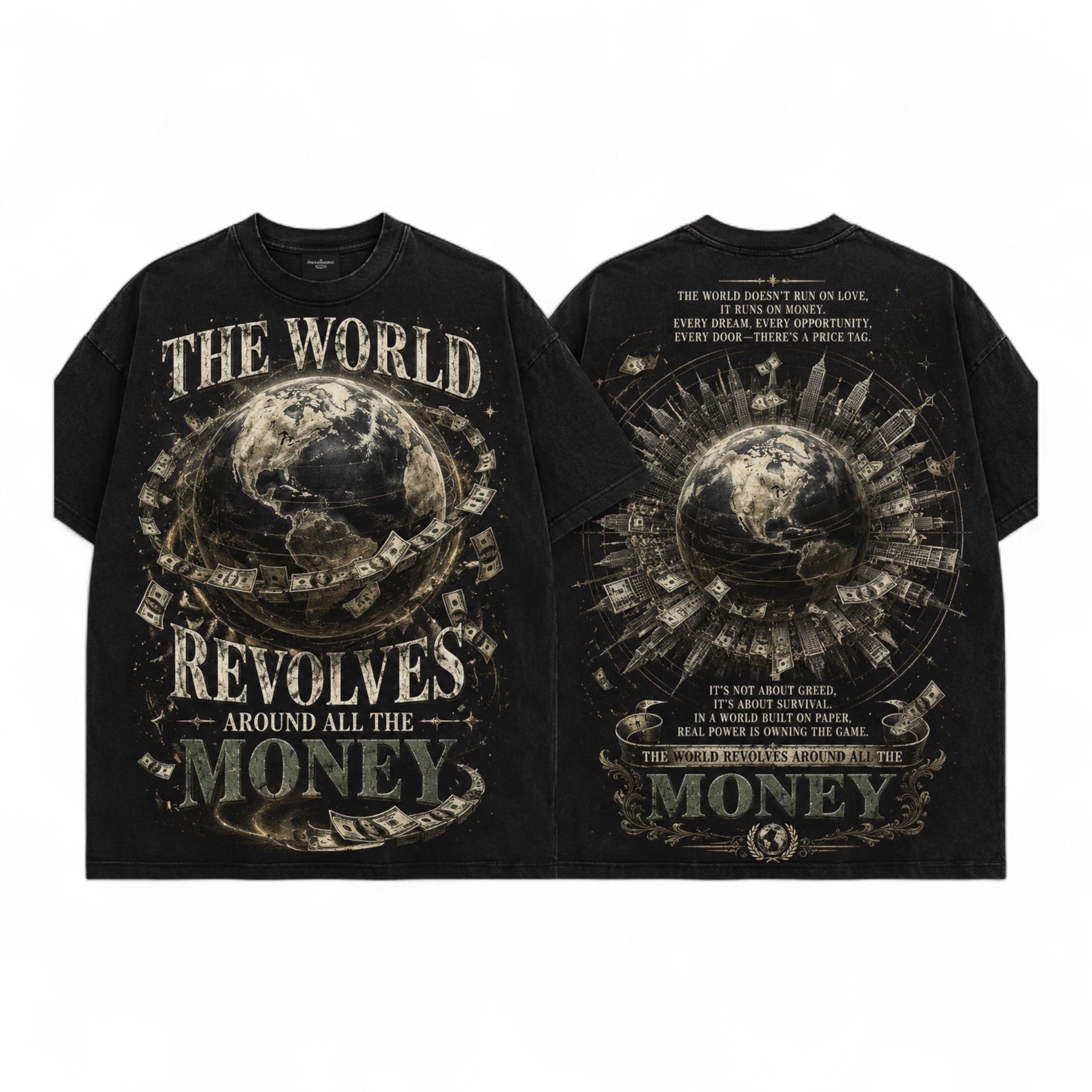 All The Money “The World Revolves Around All The Money” Exclusive Tee