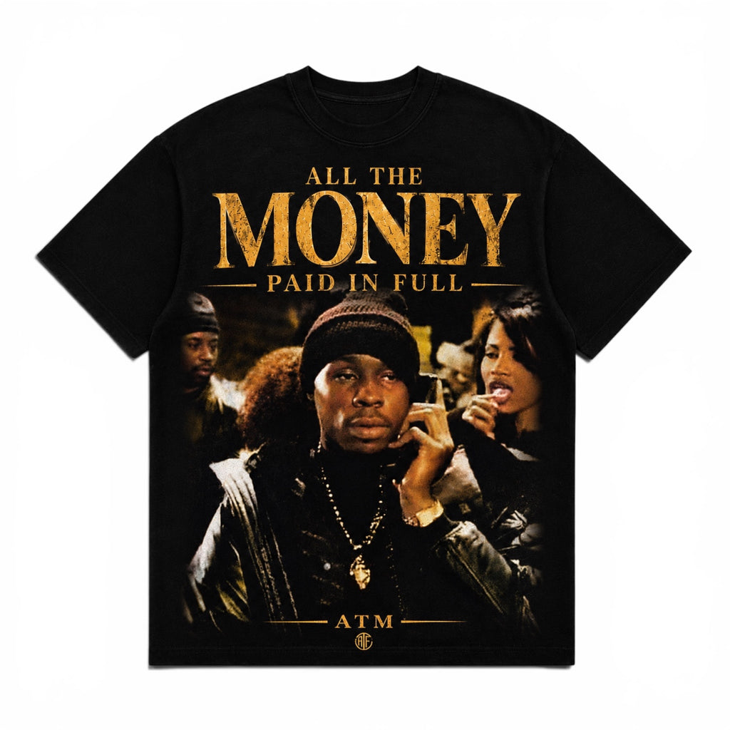 All The Money “Ace Paid In Full” Exclusive Tee”